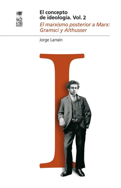 EL CONCEPTO DE IDEOLOGÍA 2